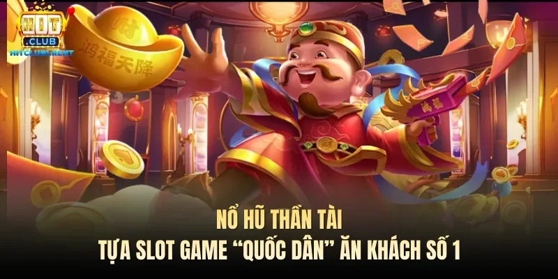 Nổ hũ thần tài